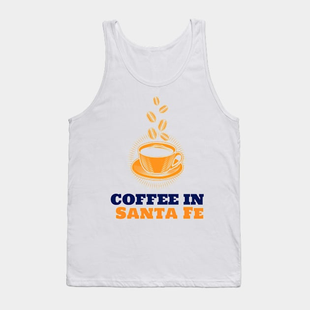 Santa Fe & Coffee Tank Top by ArtDesignDE